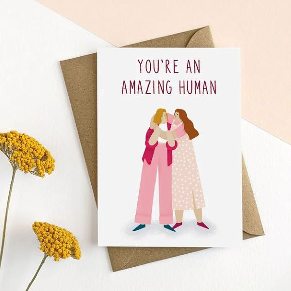 You're an Amazing Human Hug Card - Paper Tiger