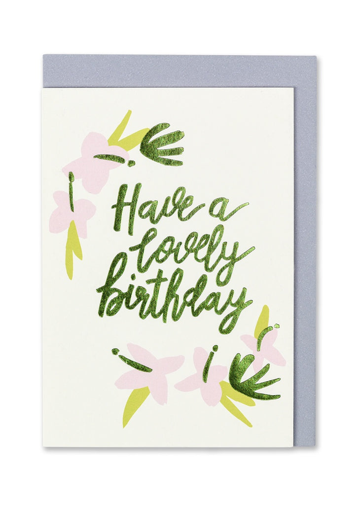 Have a Lovely Birthday Floral Card