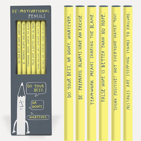 De-Motivational Pencils