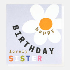 Happy Birthday Sister Flower Card