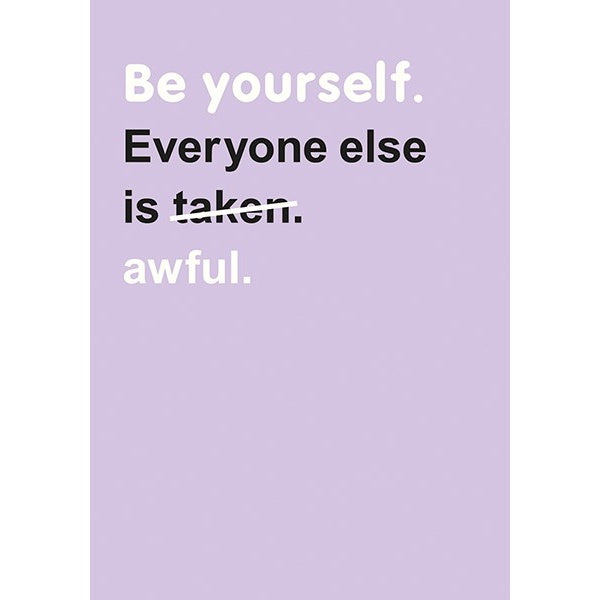 Be Yourself Card