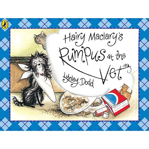 Hairy Maclarys Rumpus At The Vet
