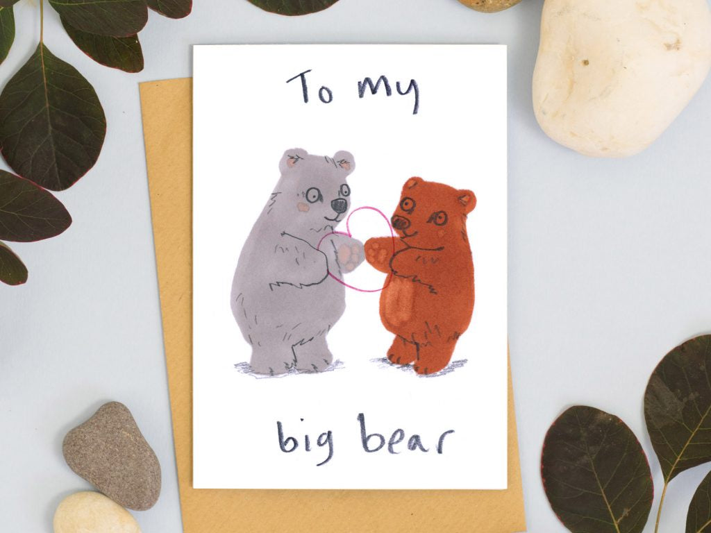 To My Big Bear Card