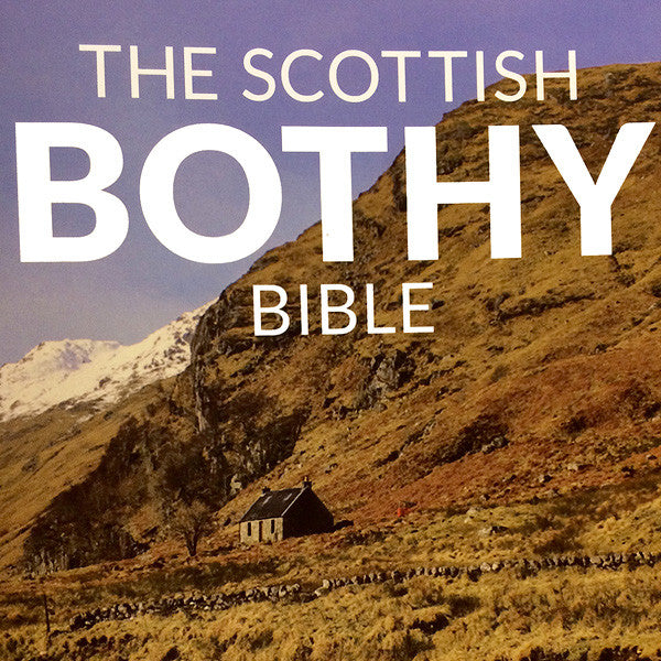 The Scottish Bothy Bible Book