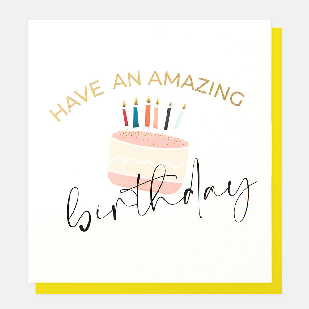 Have An Amazing Birthday Card