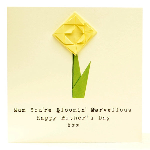 Mothers Day Card- Origami Daffodils Bloomin' Marvellous