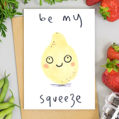 Be My Squeeze Card