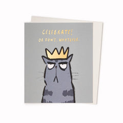 Celebrate Or Don't Cat Birthday Card