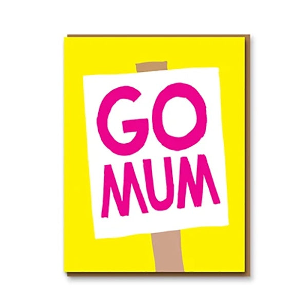 Go Mum Banner Card