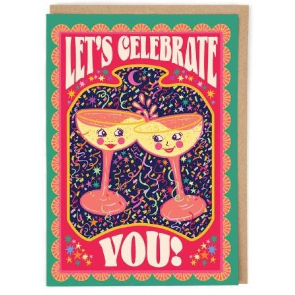 Let's Celebrate You Card