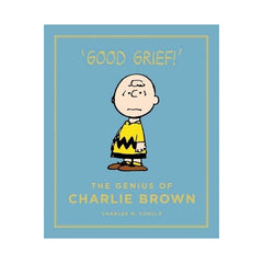 Good Grief The Genius Of Charlie Brown