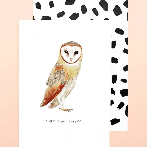 I Need T’woo Tonight Owl Card
