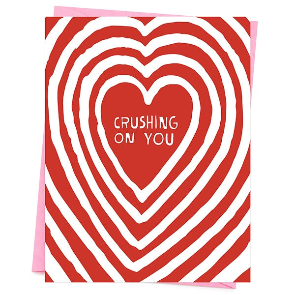 Crushing On You Valentine’s Day Card