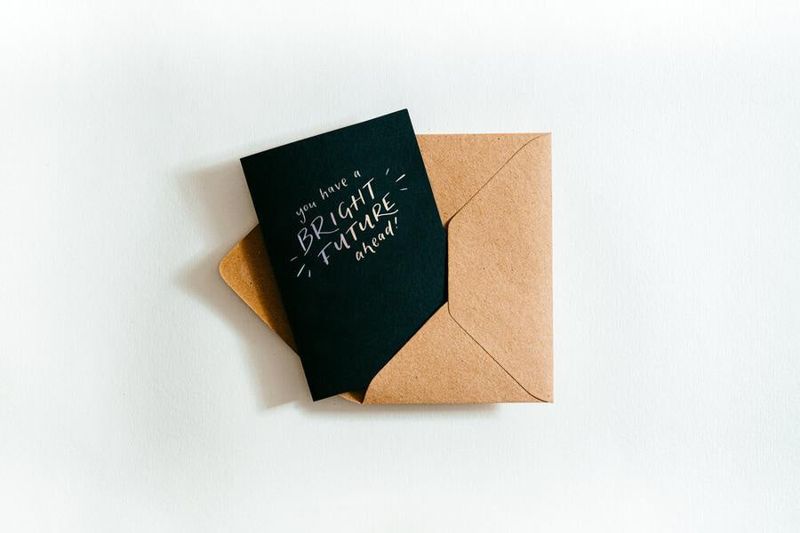 You Have a Bright Future Ahead Hot Foil Card
