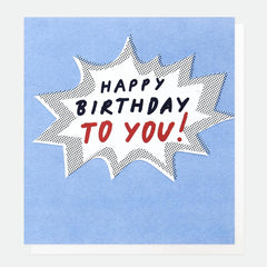 Happy Birthday to You! Card