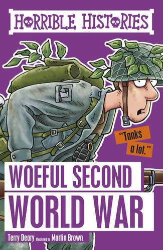 Horrible Histories: Woeful Second World War