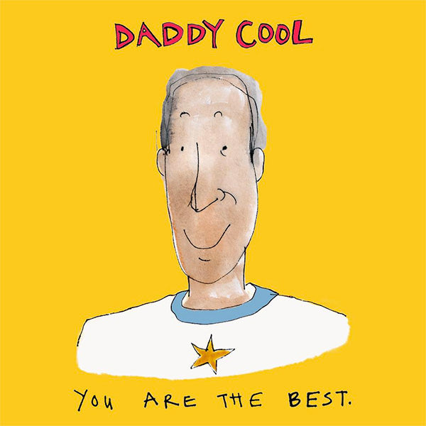 Daddy Cool You Are The Best Card
