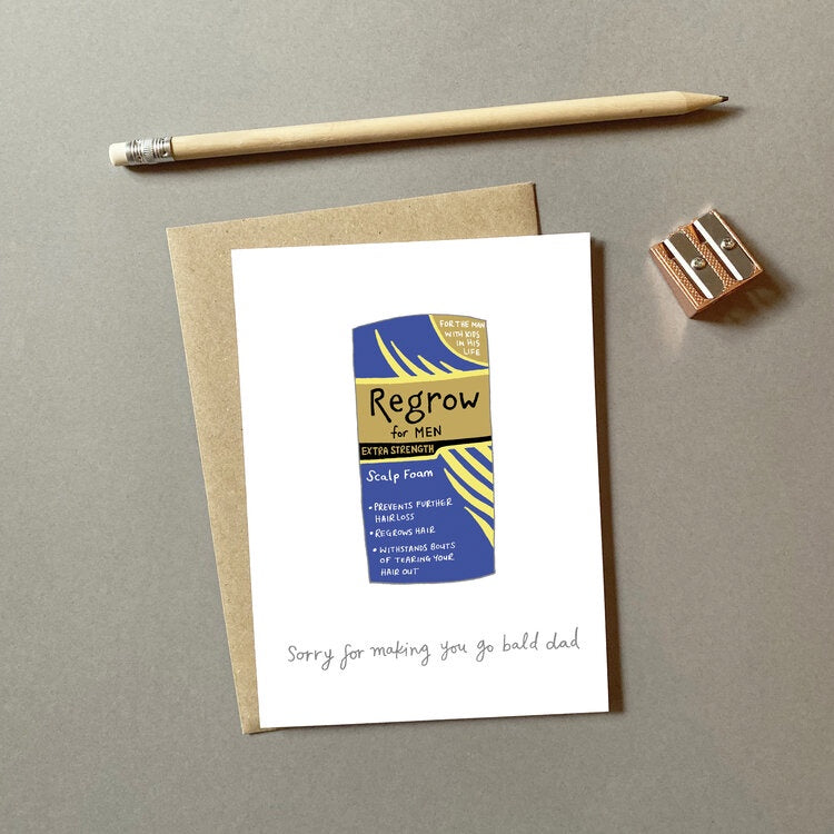 Sorry For Making You Go Bald Card