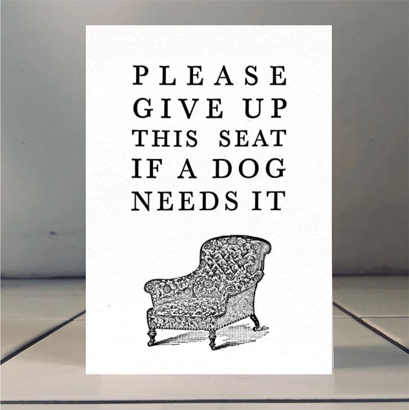 Please Give Up This Seat Dog Card
