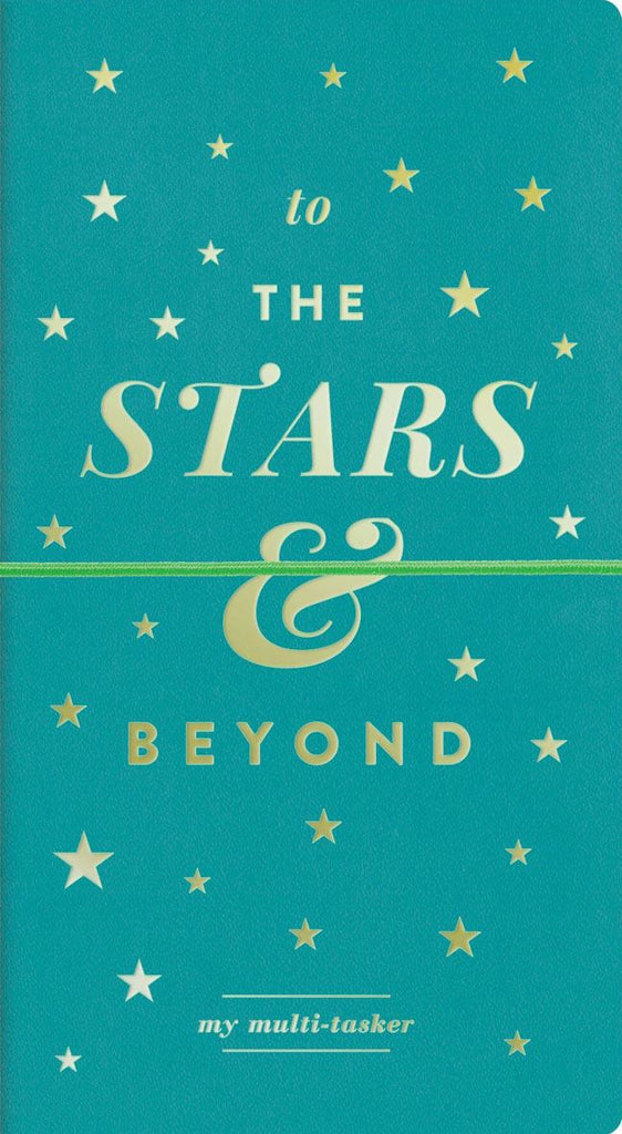 To The Stars and Beyond Multi-Tasker Journal