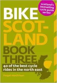 Bike Scotland - Book Three