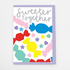 Sweeter Together Card