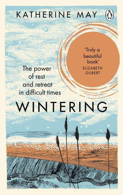 Wintering: The Power of Rest and Retreat