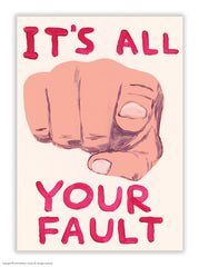 It’s All Your Fault Postcard