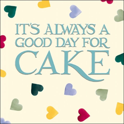 It's Always A Good Day For Cake Emma Bridgewater Card