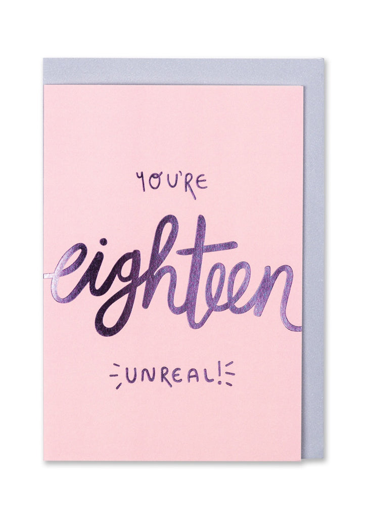 You're Eighteen Unreal Card