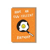 Egg-Cellent Birthday Card