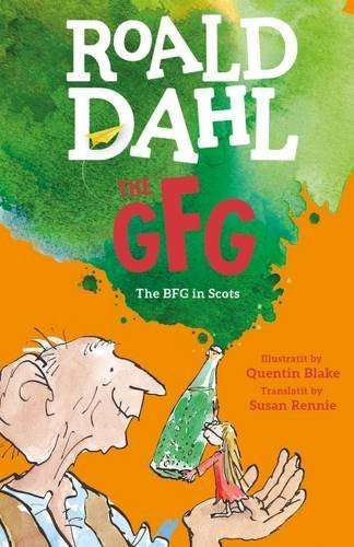 The GFG in Scots by Roald Dahl