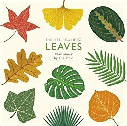 The Little Guide To Leaves