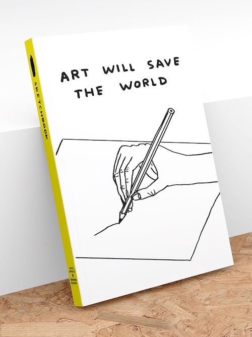 Art Will Save the World Sketch Book