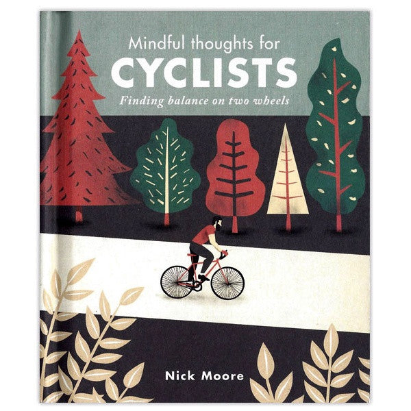 Mindful Thoughts For Cyclists