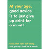 Drink For a Month Birthday Card