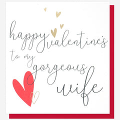 Happy Valentine's Gorgeous Wife Card