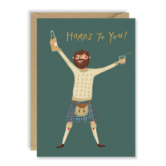 Here's To You Kilt Card