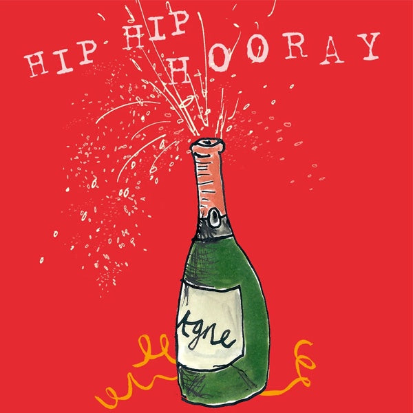 Hip Hip Hooray Champagne Card