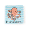 If I Were An Octopus Board Book