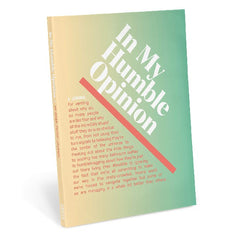 In My Humble Opinion Journal