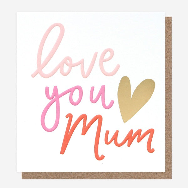 Love You Mum Heart Card