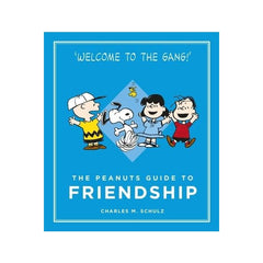 The Peanuts Guide to Friendship