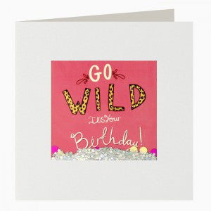 Go Wild Shakies Birthday Card