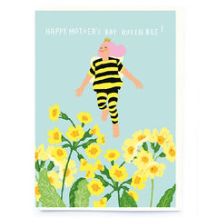 Happy Mother's Day Queen Bee! Mother's Day Card