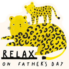 Relax On Father's Day Leopard Card