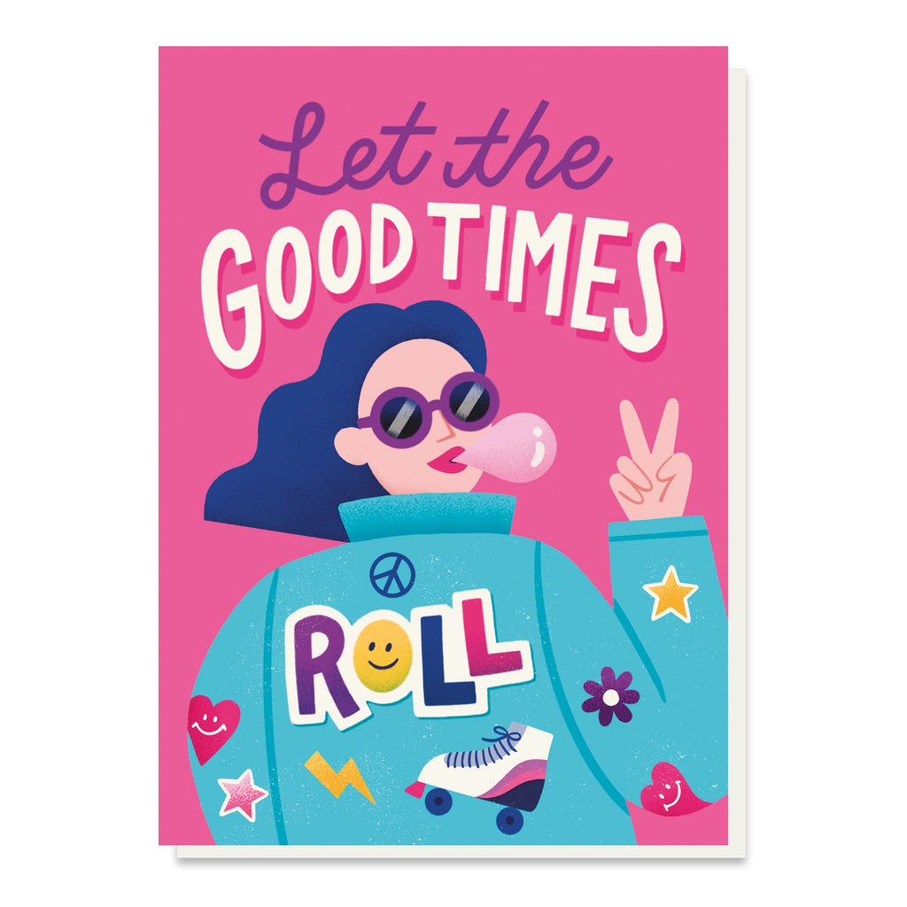Good Times Roll Birthday Card