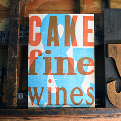 Cake and Fine Wines Letterpress Birthday Card