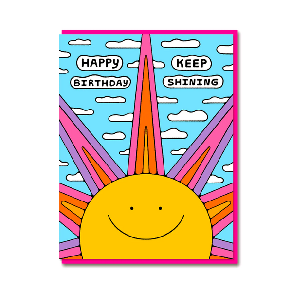 Happy Birthday Keep Shining Card