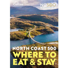 North Coast 500: Where to Eat and Stay